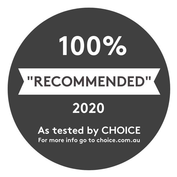  100% recommended since 2020 as tested by CHOICE 